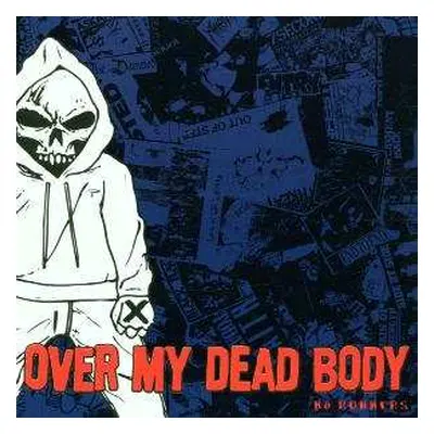 CD Over My Dead Body: No Runners