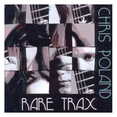 CD Chris Poland: Rare Trax