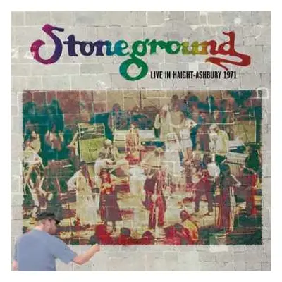 CD Stoneground: Live In Haight-Ashbury 1971