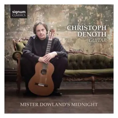 CD Various: Christoph Denoth - Mister Dowland's Midnight