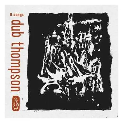 CD Dub Thompson: Dub Thompson: 9 Songs