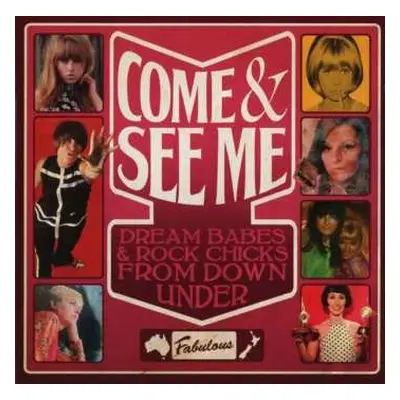 2CD Various: Come & See Me (Dream Babes & Rock Chicks From Down Under)