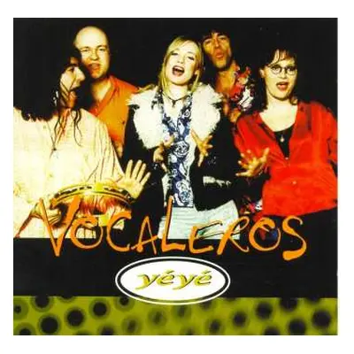 CD Vocaleros: Yéyé