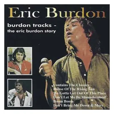 CD Eric Burdon: Burdon Tracks - The Eric Burdon Story