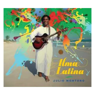 CD Julio Montoro: Alma Latina