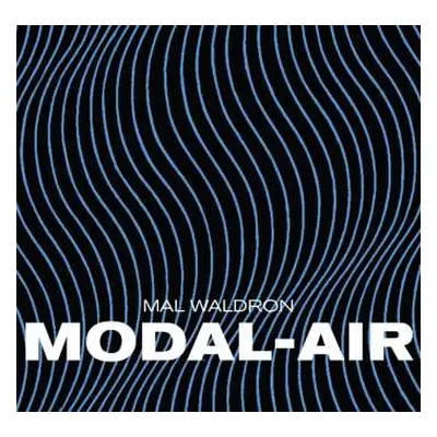 LP Mal Waldron: Modal-Air