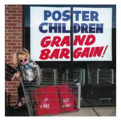 CD Poster Children: Grand Bargain!