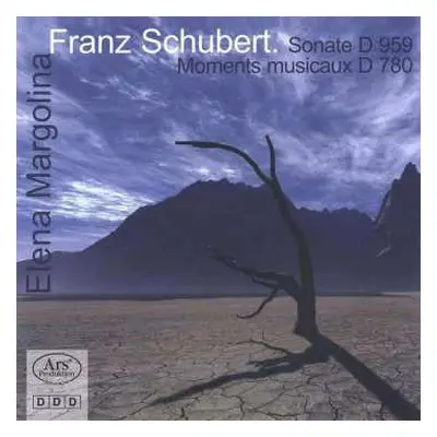 CD Franz Schubert: Sonate D 959 / Moments Musicaux D 780