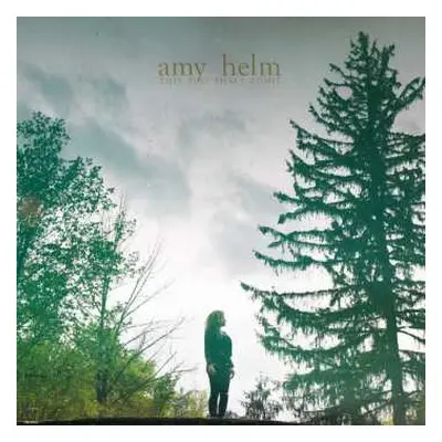 LP Amy Helm: This Too Shall Light LTD