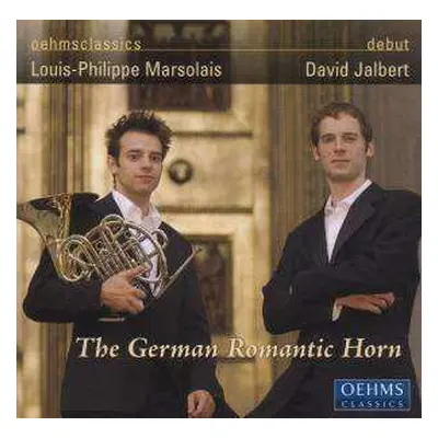 CD Richard Strauss: Musik Für Horn & Klavier "the German Romantic Horn"