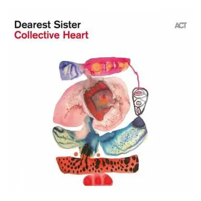 LP Dearest Sister: Collective Heart