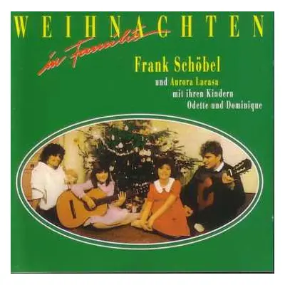 CD Aurora Lacasa: Weihnachten In Familie