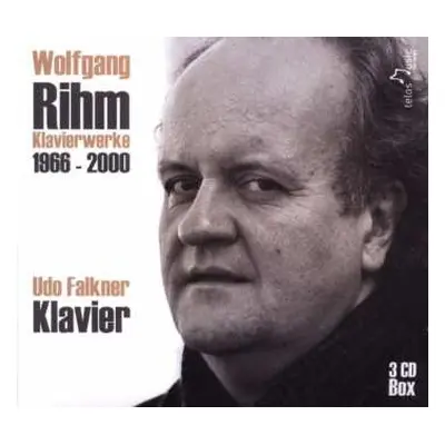 3CD Wolfgang Rihm: Klavierwerke 1966 - 2000