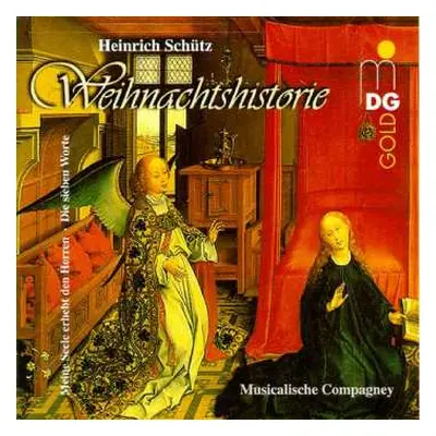 CD Heinrich Schütz: Historia Der Geburt Christi Swv 435