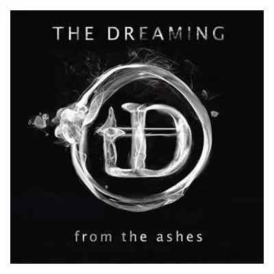 CD The Dreaming: From The Ashes