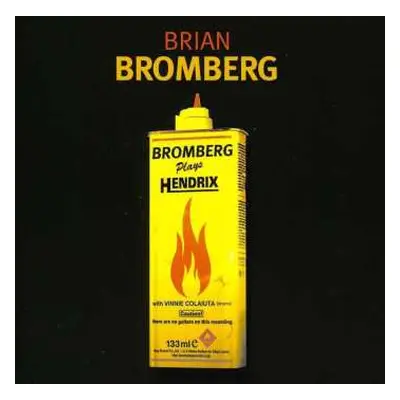 CD Brian Bromberg: Bromberg Plays Hendrix