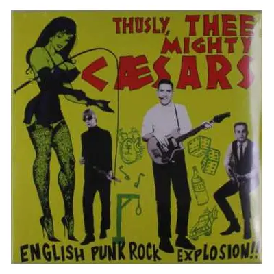 LP Thee Mighty Caesars: English Punk Rock Explosion!!