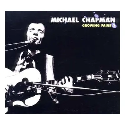 CD Michael Chapman: Growing Pains 3