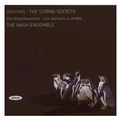 CD Johannes Brahms: The String Sextets