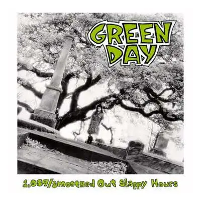 CD Green Day: 1039/Smoothed Out Slappy Hours DIGI