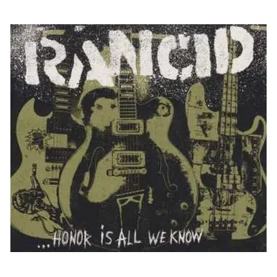 CD Rancid: ...Honor Is All We Know DIGI