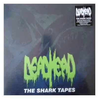 LP Dead Head: The Shark Tapes