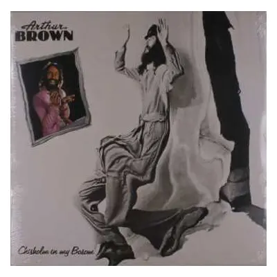 LP Arthur Brown: Chisholm In My Bosom CLR