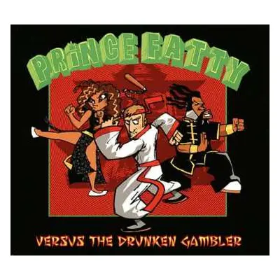 CD Prince Fatty: Versus The Drunken Gambler