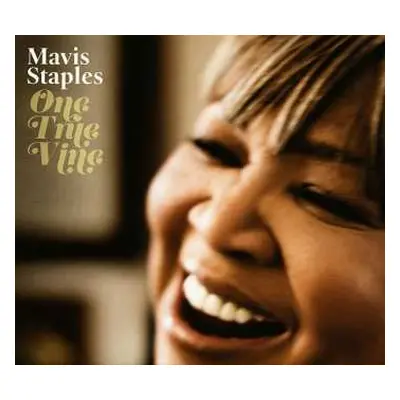 CD Mavis Staples: One True Vine DIGI