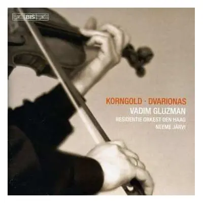 CD Erich Wolfgang Korngold: Violin Concertos