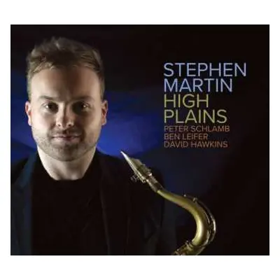 CD Stephen Martin: High Plains