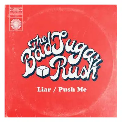 SP The Bad Sugar Rush: Liar/Push Me