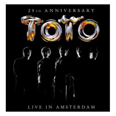 2LP Toto: 25th Anniversary (Live In Amsterdam)