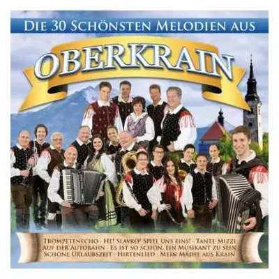 CD Various: Die Schönsten Melodien Aus Oberkrain