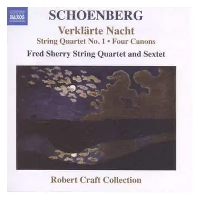 CD Arnold Schönberg: Verklärte Nacht Op.4 Für Streichsextett