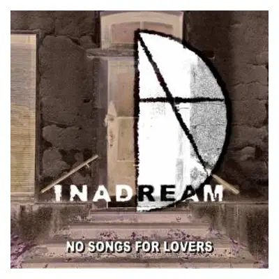 CD Inadream: No Songs For Lovers