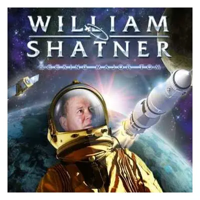 2CD William Shatner: Seeking Major Tom