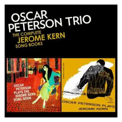 CD The Oscar Peterson Trio: The Complete Jerome Kern Songbooks