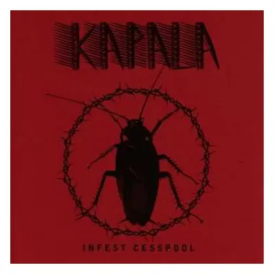 CD Kapala: Infest Cesspool