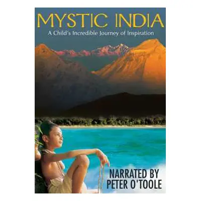 DVD Feature Film: Mystic India