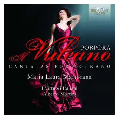 CD I Virtuosi Italiani: Porpora: Il Vulcano - Cantatas for Soprano