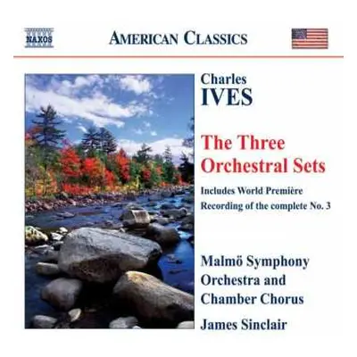 CD Charles Ives: The Three Orchestral Sets