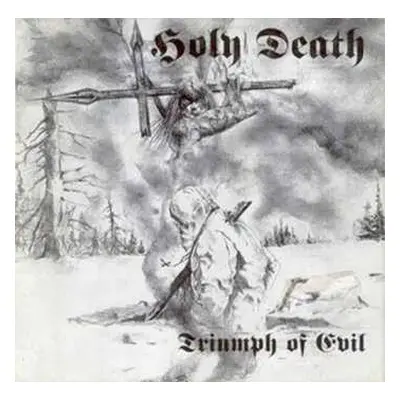 CD Holy Death: Triumph Of Evil?