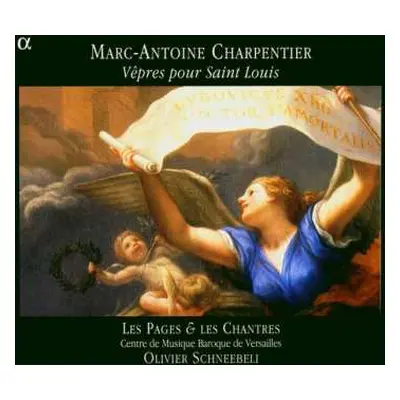 CD Olivier Schneebelli: Vêpres Pour Saint Louis