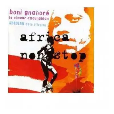 CD Boni Gnahoré: Africa Non Stop