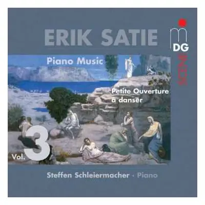 CD Erik Satie: Klavierwerke Vol.3