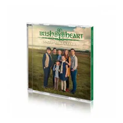 CD Angelo Kelly & Family: Irish Heart