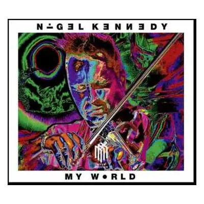 CD Nigel Kennedy: My World