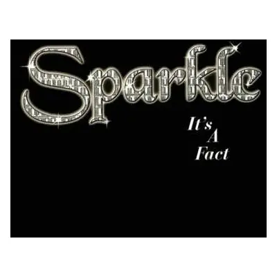 LP Sparkle: It's A Fact