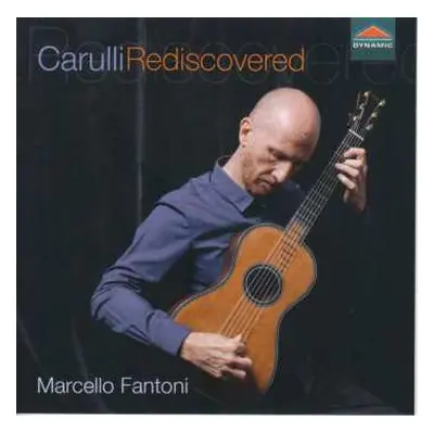 CD Ferdinando Carulli: Gitarrenwerke "carulli Rediscovered"